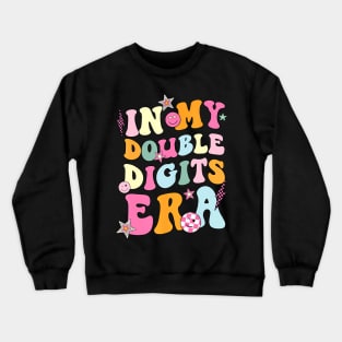 In My Double Digits Era Retro 10 Year Old 10th Birthday Girl Crewneck Sweatshirt